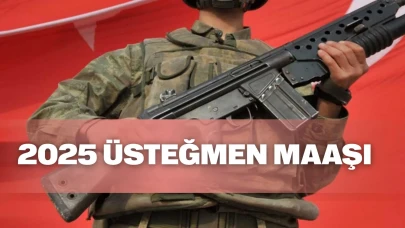 Üsteğmen maaşı 2025: Üsteğmen maaşı ne kadar oldu ve doğuda Üsteğmen maaşı