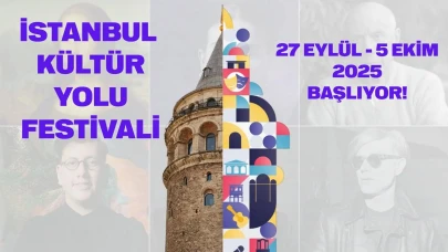 İstanbul'da kültür yolu coşkusu: 27 Eylül’de başlıyor, her gün ücretsiz etkinlik var! İşte detaylar...