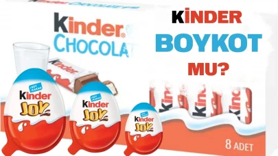 Kinder boykot mu, İsrail malı mı, kimin, İsrail’i destekliyor mu?