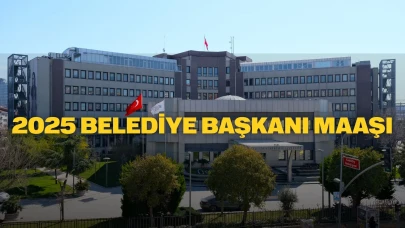 Belediye Başkanı maaşı 2025: Belediye Başkanı maaşları ve nüfusa göre maaşlar ne kadar?