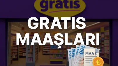 Gratis maaşları ne kadar? Satış elemanı, part time ve müdür maaşları!