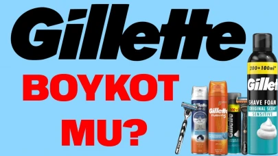 Gillette boykot mu, İsrail malı mı, boykot listesinde yer almasının sebebi ne?