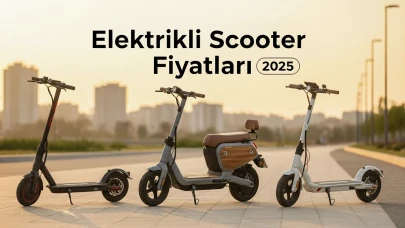 Elektrikli Scooter Fiyatları ve Ucuzdan Premium Modellere Kadar Genişleyen Rehber