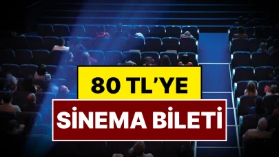 Sinema bileti 80 tl oldu! İşte tarih, salon ve filmler listesi