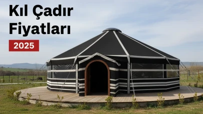 Kıl Çadır Fiyatları Karşılaştırması ile Bütçenize Uygun Seçenekler
