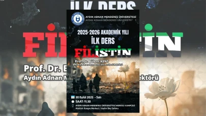 Aydın Adnan Menderes Üniversitesinde yeni akademik yıl, “İlk Ders: Filistin” sunumuyla başladı
