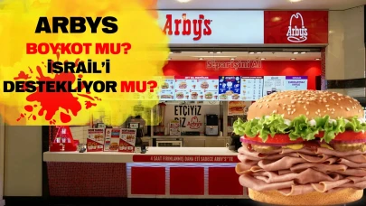 Arby’s boykot mu, hangi ülkenin malı, sahibi kim, Arby’s İsrail’i destekliyor mu?