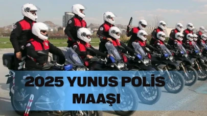 Yunus Polis maaşı 2025! Yunus Polis maaşı ne kadar ve Yunus Polis maaşları