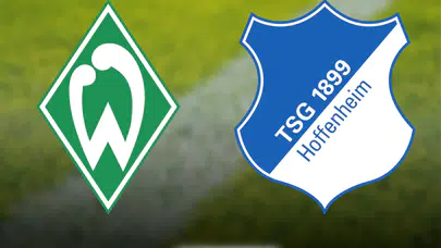 Werder Bremen - Hoffenheim maçı ne zaman, saat kaçta, hangi kanalda, muhtemel 11'ler belli oldu mu? Hata affetmeyen gece