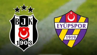 Eyüpspor Beşiktaş maçı ne zaman, saat kaçta, nereden izlenir ve şifresiz mi? Zaman daralıyor