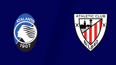 Atalanta Athletic Bilbao maçı ne zaman, saat kaçta, hangi kanalda? Gecenin en çok merak edilen eşleşmesi