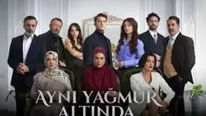 Aynı Yağmur Altında dizisi oyuncuları kim kimdir, hangi oyuncu hangi karakteri canlandırıyor?