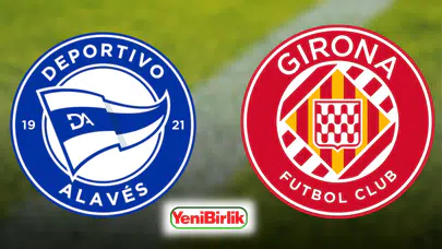 Alaves-Girona Karşılaşması Öncesi Tüm Gözler Yayın Saatinde