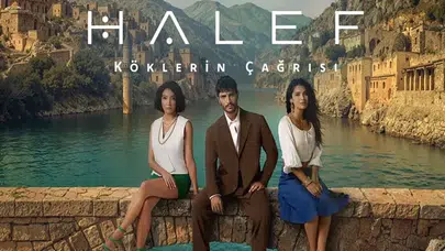 Halef dizisi nerede çekiliyor, konusu ne, oyuncuları kimler?