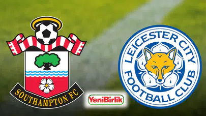 Southampton - Leicester City maçı CANLI İZLEME EKRANI saat kaçta, nerede, kimler forma giymeyecek? (14 ŞUBAT 2026)