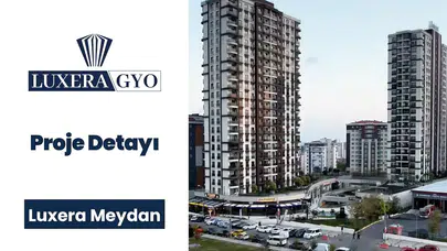 Luxera GYO borsaya geliyor! 120 milyon lot, 12,05 TL fiyatla halka arz