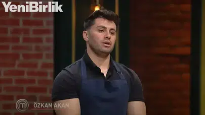 MasterChef'te kadroya giren 13. yarışmacı kim, Özkan Akan HAYATI (kimdir), kaç yaşında ve nereli?