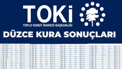 TOKİ Düzce kura sonuçları 2026 açıklandı mı? TOKİ konut kura sonucu asıl yedek isim listesi sorgulama ekranı!