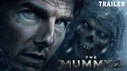 THE MUMMY 2 (TOM CRUISE) FİLMİ ÇIKACAK MI? Yeni The Mummy 2 filmi ne zaman çıkacak ve Tom Cruise projede olacak mı?