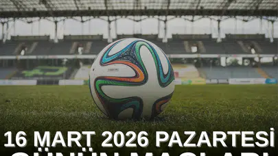 16 MART PAZARTESİ MAÇ CANLI YAYIN AKIŞI! Hangi maç saat kaçta, TRT Spor, beIN Sports ve S Sport Plus’ta hangi karşılaşmalar var?