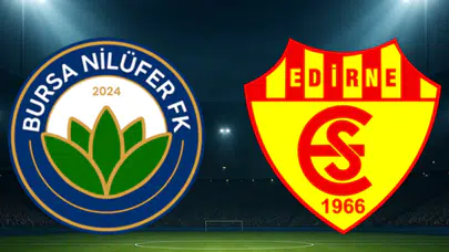 EDİRNESPOR – BURSA NİLÜFER FUTBOL A.Ş. MAÇI SAAT KAÇTA? Hangi stadyumda oynanacak, maç kodu kaç?