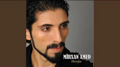 MİRXAN AMED KEVOK! Sözleri nelerdir, Türkçe anlamı ne, Kevok şarkısı ne anlatıyor?