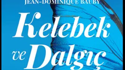 KELEBEK VE DALGIÇ KİTAP ÖZETİ! Kimin eseri, Jean Dominique Bauby kimdir, konusu, ana fikri nedir, ne anlatıyor, PDF indirme linki var mı?