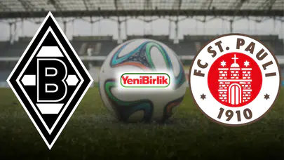 MONCHENGLADBACH ST. PAULİ MAÇI CANLI YAYIN BİLGİLERİ! Hangi kanalda, saat kaçta, nasıl izlenir, şifresiz mi?