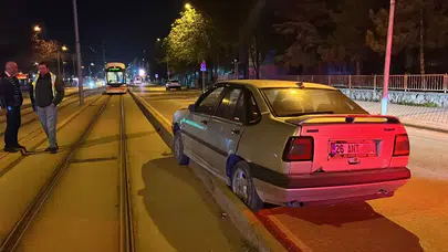 Eskişehir’de tramvay yoluna giren alkollü sürücüye 228 bin lira ceza!