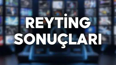 Ekranın Devleri Kapıştı: İşte 15 Nisan Reyting Listesindeki O Sıralama!