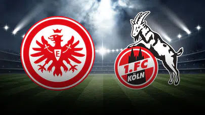 Eintracht Frankfurt - Köln maçı canlı nereden izlenir! Saat kaçta, hangi kanalda, S Sport Plus frekans bilgileri neler?