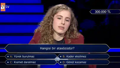 Hangisi bir atasözüdür? Yürek burulmaz mı, gönül kocamaz mı? Kim Milyoner 300 bin TL'lik soru!