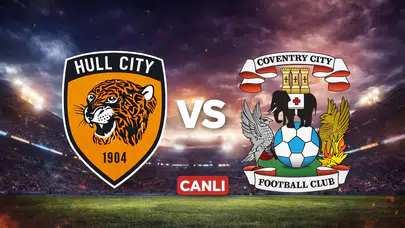 Hull City - Coventry maçı ne zaman? Hangi kanalda, saat kaçta, canlı izle var mı, şifresiz mi?
