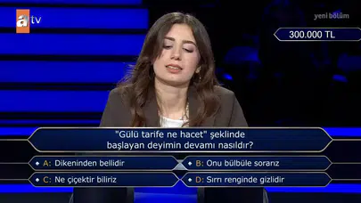 'Gülü tarife ne hacet'  şeklinde başlayan deyimin devamı nasıldır?