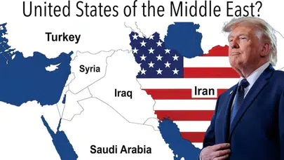 Trump’ın “Orta Doğu’nun Amerika Birleşik Devletleri mi?” haritası ne anlama geliyor?