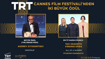 TRT ortak yapımı filmler 79. Cannes Film Festivali'ne damga vurdu