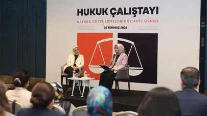 KADEM’den nafaka çalıştayı: 'Ne mağduriyet üretmeli ne hak kaybına yol açmalı!'