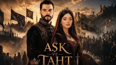 Aşk ve Taht konusu ne? Oyuncuları kimler, Ece Yüksel kimdir, hangi rolde, ne zaman başlıyor?
