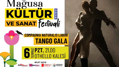 Mağusa Kültür Sanat Festivali'nde Tango Gala rüzgarı esecek