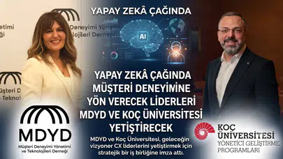MDYD ve Koç Üniversitesi’nden adım: yapay zekâlı müşteri deneyimi