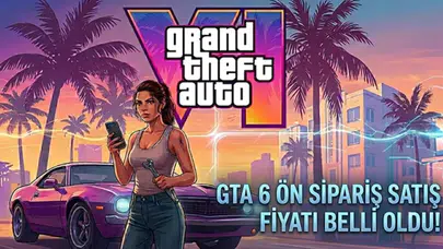 Oyun dünyası ayakta: GTA 6 çıkış tarihi netleşti, ön sipariş detayları açıklandı!