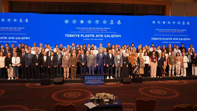 Türkiye Plastik Atık Çalıştayı sona erdi: 15 tematik masanın çıktıları açıklandı