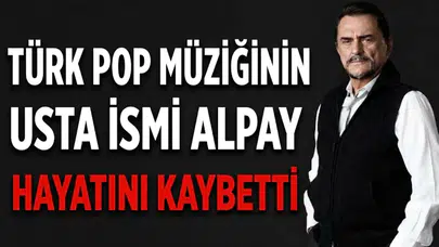 Müzisyen Alpay'dan acı haber: 'Eylül'de Gel' ve 'Fabrika Kızı' eserlerinin sahibi 91 yaşında yaşamını yitirdi