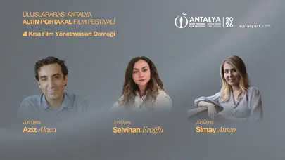 Altın Portakal’da Kısa Film Yönetmenleri Derneği ve FİLM-YÖN Jürileri belli oldu