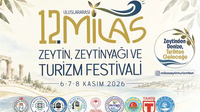 12. Milas Zeytin, Zeytinyağı ve Turizm Festivali 6 Kasım'da başlıyor