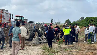 Traktörün altında can verdi: Adana’daki kaza sonrası acı haber geldi