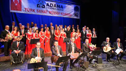 Adana’da musiki rüzgarı: ATO korosu sezonu unutulmaz bir geceyle kapattı