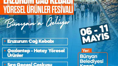 Bünyan lezzet şölenine hazırlanıyor: Cağ kebabından sıra gecesine tam kadro eğlence