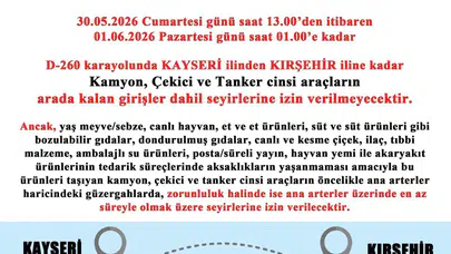 Kayseri-Kırşehir yolunu kullanacaklar dikkat: Bayram dönüşü ağır taşıtlara kısıtlama geldi