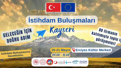 Kayseri’de dev istihdam seferberliği: 80 firma bin 500 kişiye kapılarını açıyor